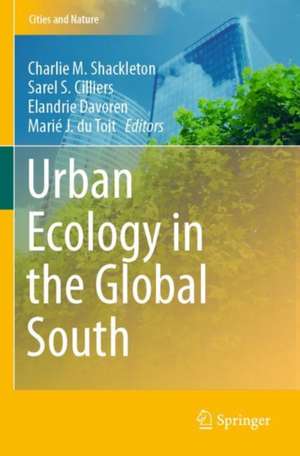 Urban Ecology in the Global South de Charlie M. Shackleton