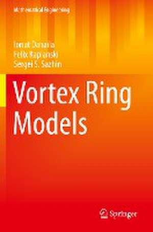 Vortex Ring Models de Ionut Danaila