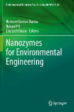 Nanozymes for Environmental Engineering de Hemant Kumar Daima