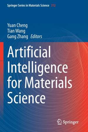 Artificial Intelligence for Materials Science de Yuan Cheng