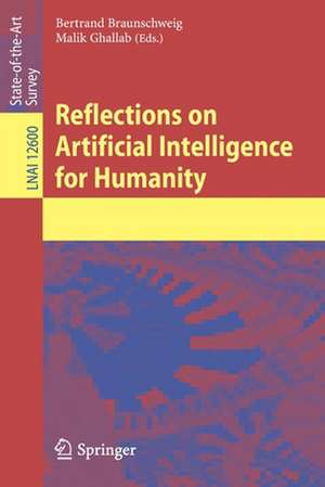 Reflections on Artificial Intelligence for Humanity de Bertrand Braunschweig