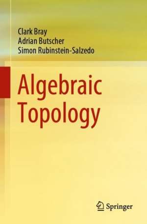 Algebraic Topology de Clark Bray