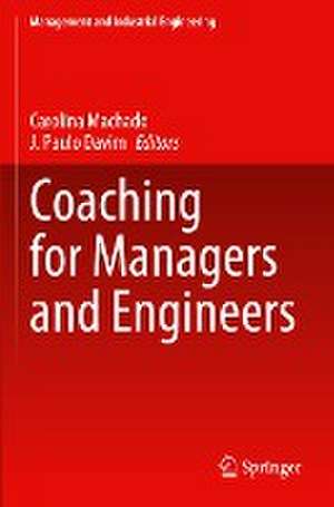 Coaching for Managers and Engineers de Carolina Machado