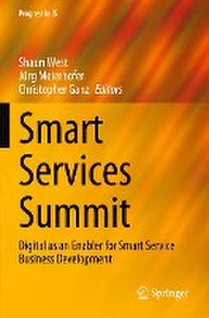 Smart Services Summit: Digital as an Enabler for Smart Service Business Development de Shaun West