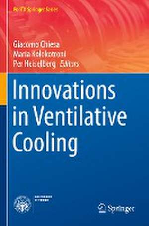 Innovations in Ventilative Cooling de Giacomo Chiesa