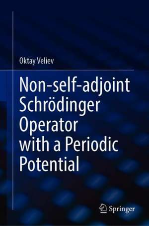 Non-self-adjoint Schrödinger Operator with a Periodic Potential de Oktay Veliev