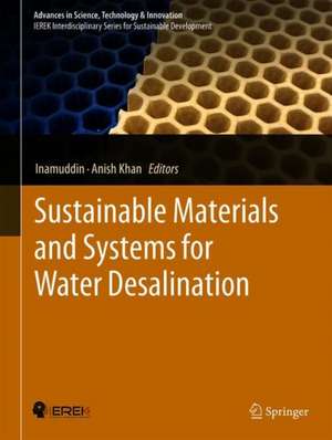 Sustainable Materials and Systems for Water Desalination de Inamuddin