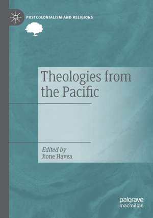 Theologies from the Pacific de Jione Havea