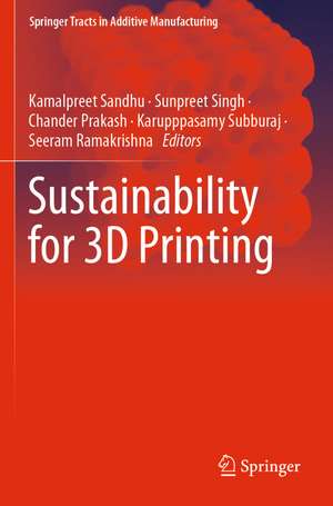 Sustainability for 3D Printing de Kamalpreet Sandhu