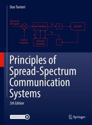 Principles of Spread-Spectrum Communication Systems de Don Torrieri