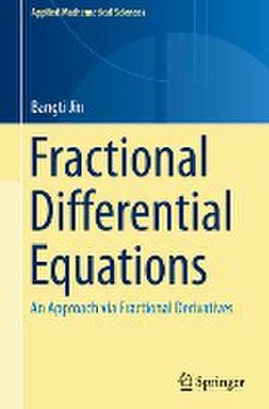 Fractional Differential Equations de Bangti Jin