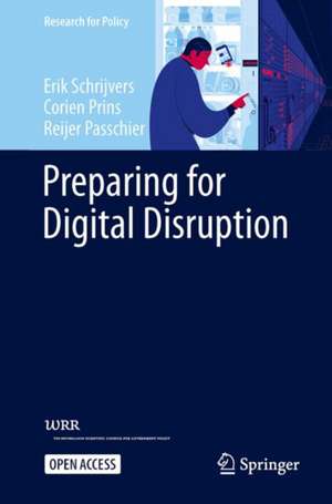 Preparing for Digital Disruption de Erik Schrijvers