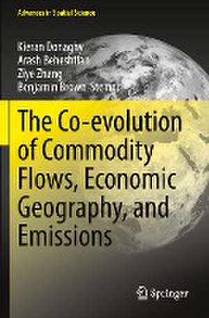 The Co-evolution of Commodity Flows, Economic Geography, and Emissions de Kieran Donaghy