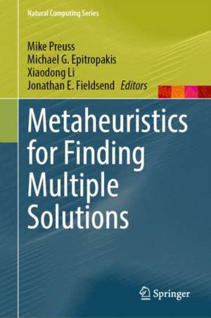 Metaheuristics for Finding Multiple Solutions de Mike Preuss