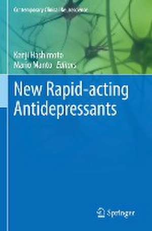 New Rapid-acting Antidepressants de Kenji Hashimoto