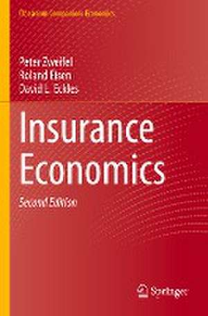 Insurance Economics de Peter Zweifel