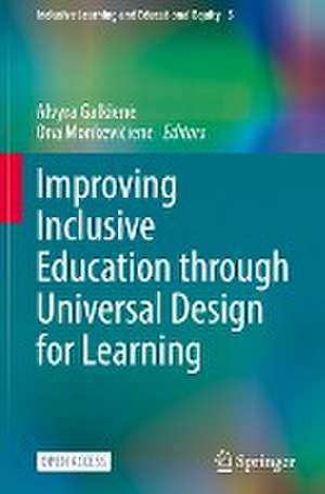 Improving Inclusive Education through Universal Design for Learning de Alvyra Galkiene
