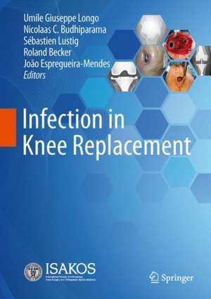 Infection in Knee Replacement de Umile Giuseppe Longo