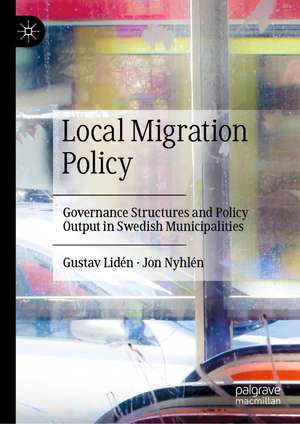 Local Migration Policy de Gustav Lidén