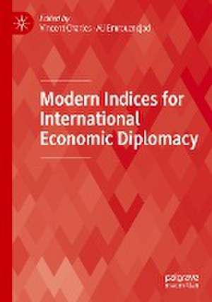 Modern Indices for International Economic Diplomacy de Vincent Charles