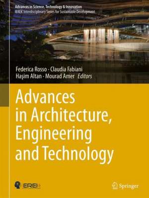 Advances in Architecture, Engineering and Technology de Federica Rosso