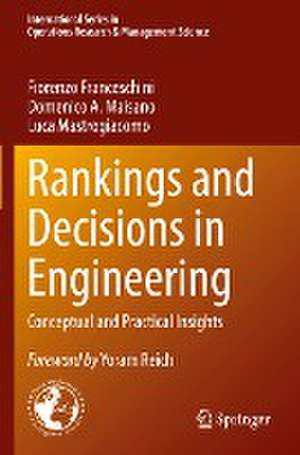 Rankings and Decisions in Engineering: Conceptual and Practical Insights de Fiorenzo Franceschini