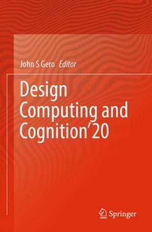 Design Computing and Cognition’20 de John S. Gero