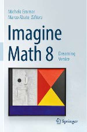 Imagine Math 8 de Michele Emmer