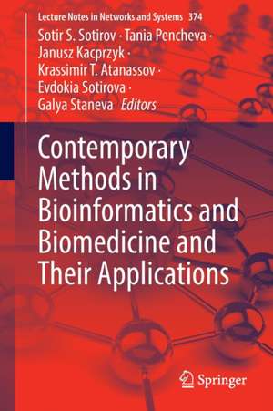 Contemporary Methods in Bioinformatics and Biomedicine and Their Applications de Sotir S. Sotirov