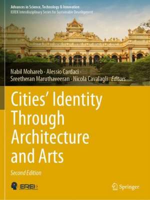 Cities’ Identity Through Architecture and Arts de Nabil Mohareb