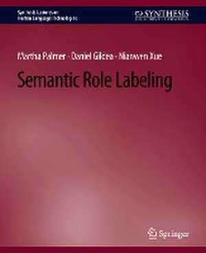 Semantic Role Labeling de Martha Palmer