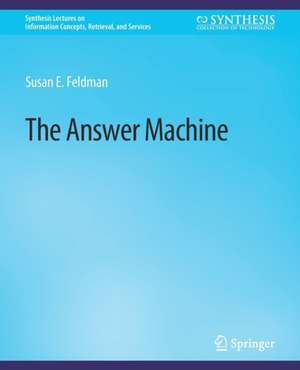 The Answer Machine de Susan Feldman