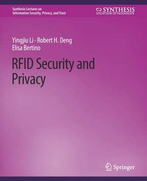 RFID Security and Privacy de Yingjiu Li