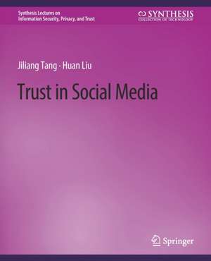 Trust in Social Media de Jiliang Tang