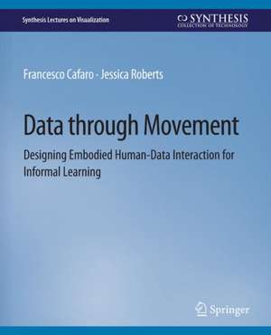 Cafaro, F: Data through Movement