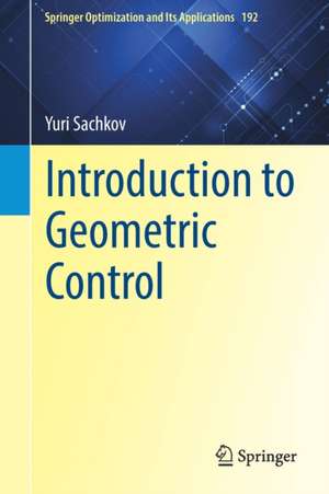 Introduction to Geometric Control de Yuri Sachkov