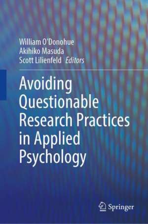 Avoiding Questionable Research Practices in Applied Psychology de William O'Donohue