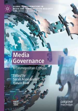 Media Governance: A Cosmopolitan Critique de Sarah Anne Ganter