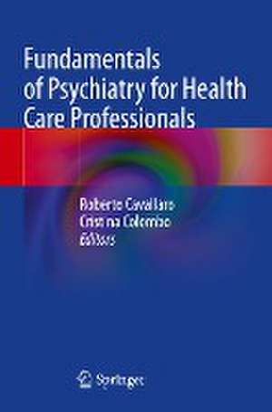 Fundamentals of Psychiatry for Health Care Professionals de Roberto Cavallaro