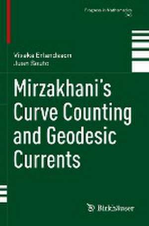 Mirzakhani’s Curve Counting and Geodesic Currents de Viveka Erlandsson