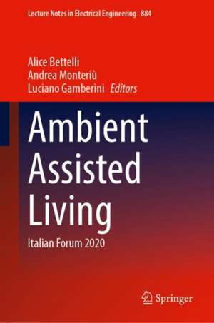 Ambient Assisted Living: Italian Forum 2020 de Alice Bettelli