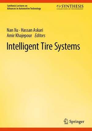 Intelligent Tire Systems de Nan Xu