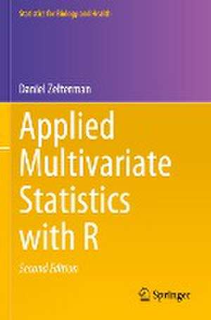 Applied Multivariate Statistics with R de Daniel Zelterman