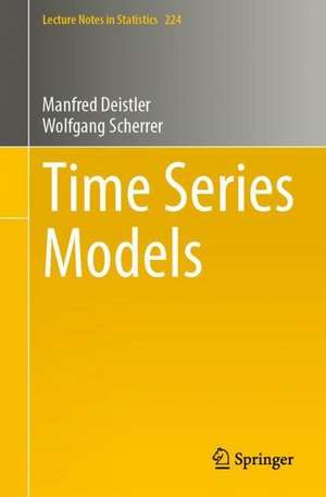 Time Series Models de Manfred Deistler