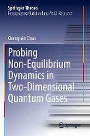 Probing Non-Equilibrium Dynamics in Two-Dimensional Quantum Gases de Cheng-An Chen