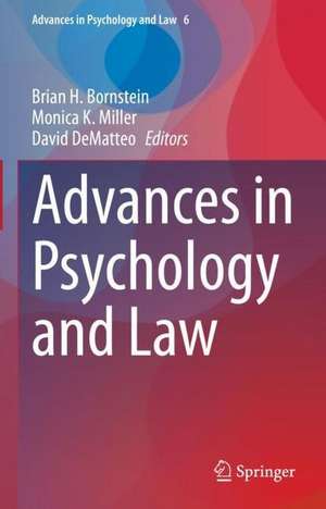 Advances in Psychology and Law de Brian H. Bornstein