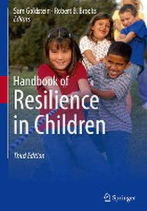 Handbook of Resilience in Children de Sam Goldstein