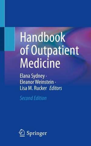 Handbook of Outpatient Medicine de Elana Sydney