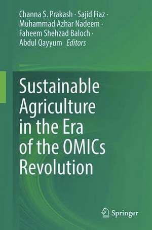 Sustainable Agriculture in the Era of the OMICs Revolution de Channa S. Prakash