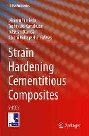 Strain Hardening Cementitious Composites: SHCC5 de Minoru Kunieda